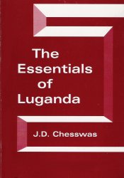 Chesswas: The Essentials of Luganda Chesswas: The Essentials of Luganda