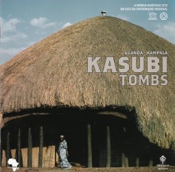 Joffroy & Moriset: Kasubi Tombs Joffroy & Moriset: Kasubi Tombs