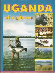 Rheeder: Uganda at a Glance Rheeder: Uganda at a Glance
